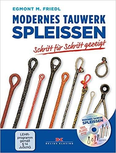 "Modernes Tauwerk spleißen" Buch mit DVD